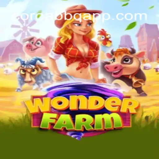 Discover the Exciting World of WonderFarm: A Premier Slot Experience with COROABBQ.COM in Brazil